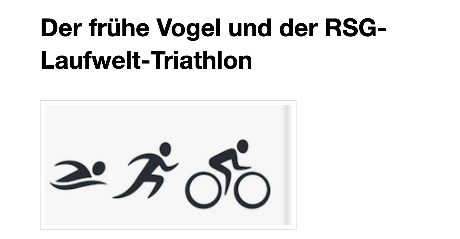 Der frühe Vogel und der RSG-Laufwelt-Triathlon